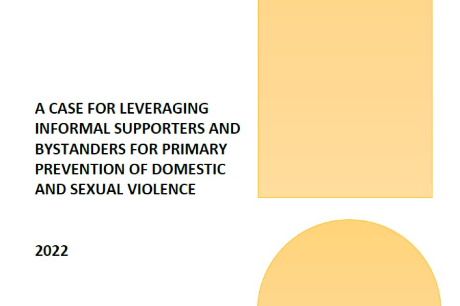 A case for leveraging informal supporters and bystanders for primary prevention of domestic and sexual violence